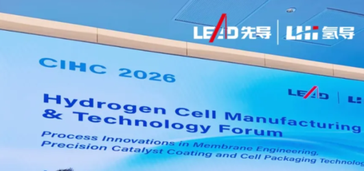 China’s hydrogen industry marks scale-up pivot at CIHC 2026, with LEAD Intelligent anchoring manufacturing equipment